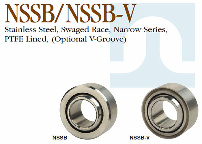 NSSB - V Spherical Ball Bearing Stainless Steel Material Swaged Race Narrow Series